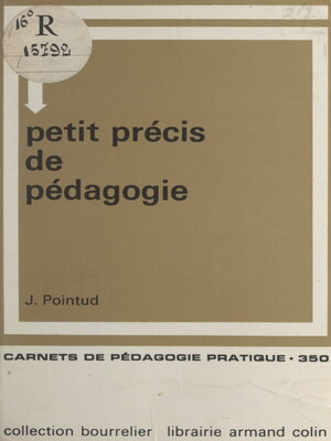 cover image of Petit précis de pédagogie